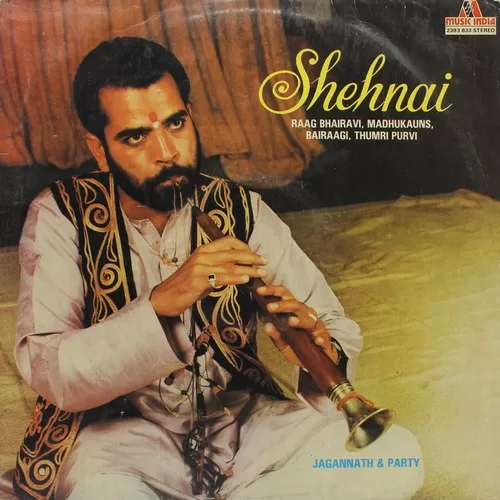 Jagannath & Party - Shehnai - 2393 833 – (85-90%) - Indian Classical Instrumental LP Vinyl Record Jagannath & Party - Shehnai - 2393 833 – (85-90%) - Indian Classical Instrumental LP Vinyl Record
