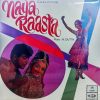 Naya Raasta - MOCE 4002 – (Condition 75-80%) – Odeon First Pressing - Cover Reprinted - Bollywood Rare LP Vinyl Record