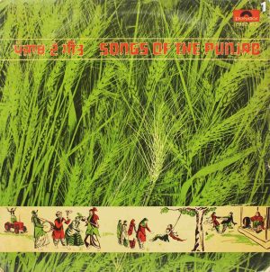 Songs Of The Punjab - 2392 812 - (90-95%) Punjabi Folk LP Vinyl Record
