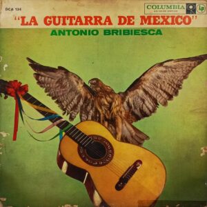 La Guitarra De Mexico - DCA 134 - (85-90%) - Cover Good Condition - English Instrumental LP Vinyl