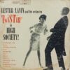 Lester Lanin And His Orchestra - Twistin' In High Society - BN 620 - (75-80%) - English Instrumental LP Vinyl