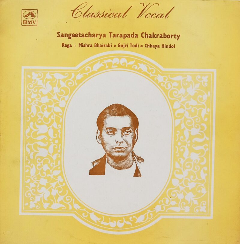 Sangeetacharya Tarapada Chakraborty - EALP 1478 - (90-95%) - Indian Classical Vocal LP Vinyl