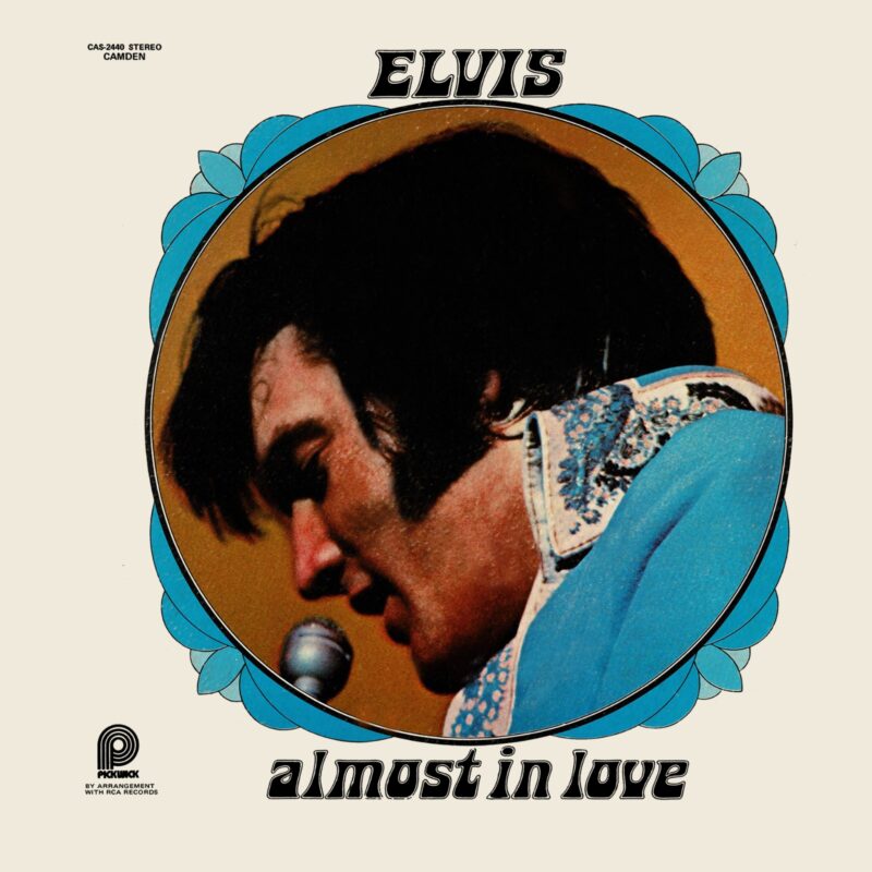 Elvis - Almost In Love ‎- CAS 2440 - (90-95%) - CR - English LP Vinyl