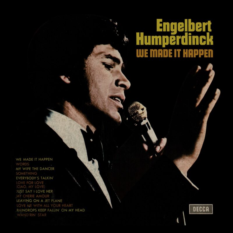 Engelbert Humperdinck We Made It Happen - SKL 5054 - (75-80%) - CR - English LP Vinyl