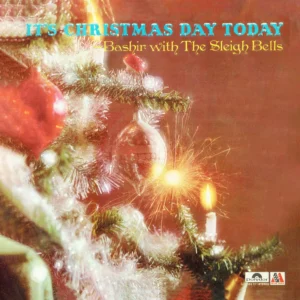 Bashir With The Sledge Bells - It's Christmas Day Today - 2392 971 - (90-95%) - CR - English LP Vinyl