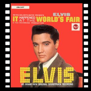 Elvis Presley ‎- It Happened At The World's Fair - LPM 2697 - (85-90%) - CR - English LP Vinyl