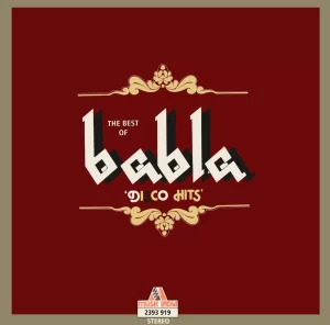 Babla – The Best Of - Disco Hits - 2393 919