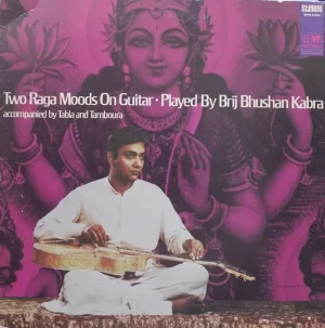 Brij Bhushan Kabra - Two Raga Moods On Guitar - WPS 21452 - (Condition - 85-90%) - Cover Book Fold -  LP Record