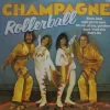 Champagne - Rollerball - 201 196 - English LP Vinyl Record