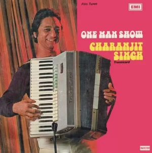 Charanjit Singh - One Man Show - S/MOCE 4214