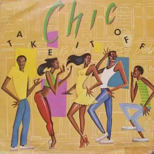 Chic - Take It Off - SD 19323 - English LP Vinyl Record