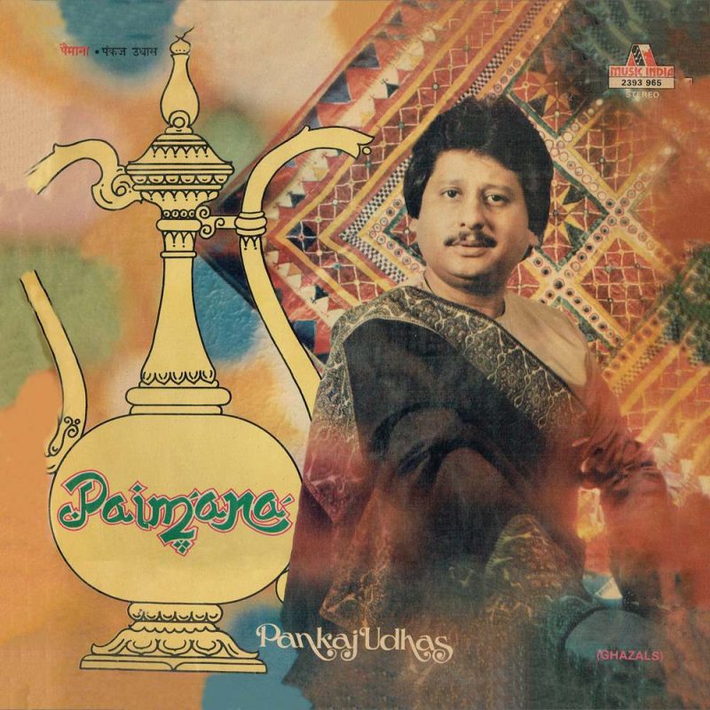 Pankaj Udhas - Paimana - 2393 965