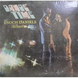 Enoch Daniels And His Orchestra – Dance Time With -3AECX 5187