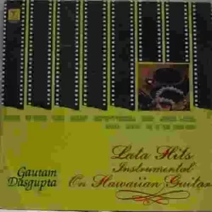 Gautam Dasgupta - Lata Hits - Instrumental - SNLP 5031