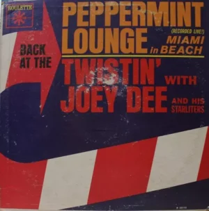 Joey Dee & His Starliters - Back At The Peppermint Lounge/Twistin - R 25173 - (85-90%) - English LP Vinyl