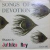 Juthika Roy - Bhajans Of - MOCE 1060- OD - Devotional LP Vinyl Record