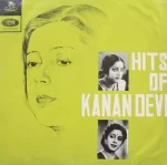 Kanan Devi Hits Of - EAHA 1005