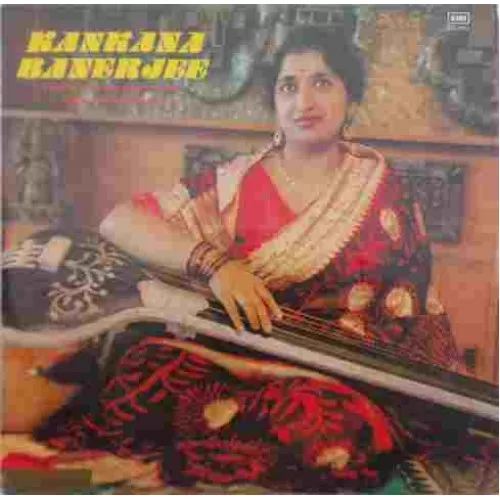 Kankana Banerjee - Khayal & Tarana Composition - ECSD 2990 - Indian Classical Vocal LP Vinyl Kankana Banerjee - Khayal & Tarana Composition - ECSD 2990 - Indian Classical Vocal LP Vinyl