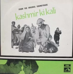 Kashmir Ki Kali - EALP 4055 - (85-90%) - Bollywood Rare LP Vinyl Record