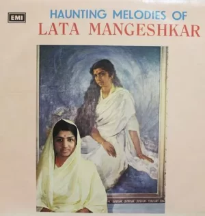 Lata Mangeshkar - Haunting Melodies - 3AEX 5131