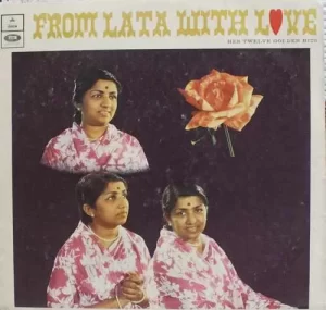 Lata Mangeshkar – With Love Her Twelve Golden Hits – 3AEX 5256