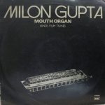 Milon Gupta – Mouth Organ - Hindi Film Tunes - S/MOCE 3008