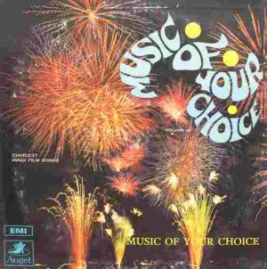 Music Of Your Choice - Vol.5 - 3AEX 5240 - Angel First Pressing - (Condition – 85-90%) - Film Hits LP Vinyl Record