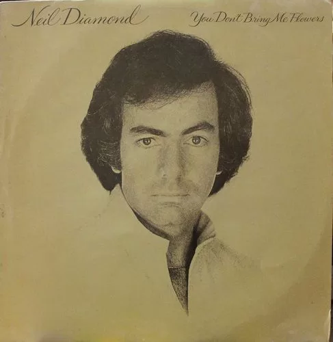 Neil Diamond (You Don`t Bring Me Flowers) - CBS 10003 - LP Record - New ...