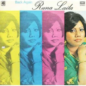 Runa Laila - Back Again - Bengali Songs - S/45NLP 2017