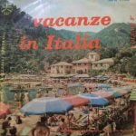 Vacanze In Italia Vol. 3 - MS A 77012 - English LP Vinyl Record