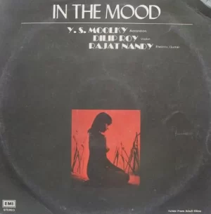 Y. S. Moolky - In The Mood (Tunes From Hindi Films) - S/MOCE 3012