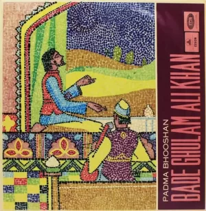 Bade Ghulam Ali Khan- MOAE 5004-Indian Classical Vocal LP Vinyl Record
