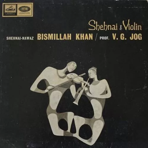 Bismillah Khan & V. G. Jog - EASD 1322 - (90-95%) - Indian Classical Instrumental LP Vinyl Record Bismillah Khan & V. G. Jog - EASD 1322 - (90-95%) - Indian Classical Instrumental LP Vinyl Record