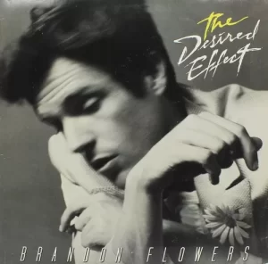 Brandon Flowers – The Desired Effect - 602547272621 - CBF - LP Record