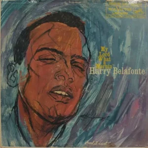 Harry Belafonte - My Lord What a Mornin - LPM 2022 - (90-95%) - English LP Vinyl