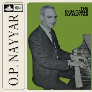 O. P. Nayyar – The Inimitable - 3AEX-5117 - (Condition – 90-95%) - Angel First Pressing – Cover Reprinted - Film Hits LP Vinyl Record