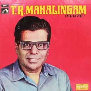 T.R.Mahalingam - EASD 1363 -HCL Indian Classical Instrumental LP Vinyl