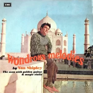 Van Shipley - Wondrous Melodies - S/MOCEC 4211