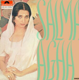 Salma Agha - Ghazals - 2392 927 - (Condition - 85-90%) - Cover Reprinted - LP Record