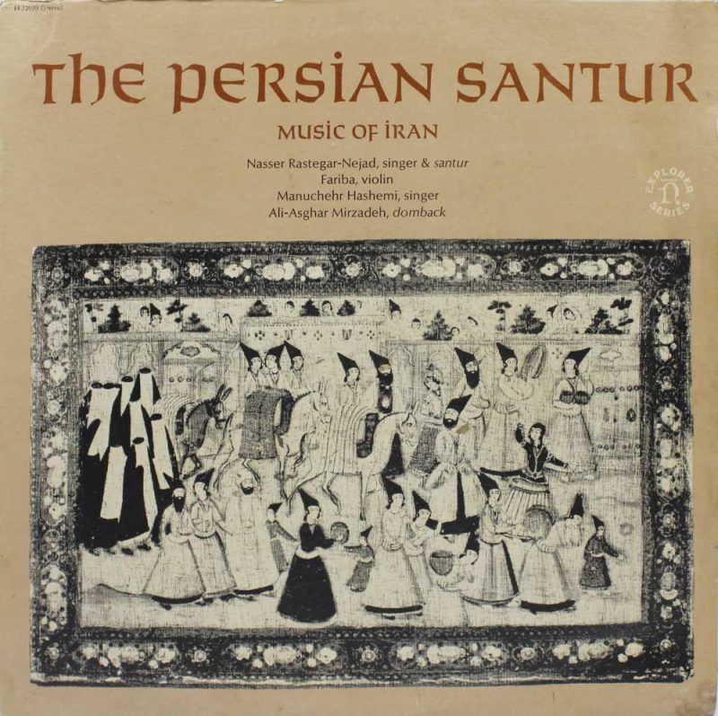 The Persian Santur Music - H-72039 - Classical Instrumental LP Vinyl