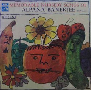 Alpana Banerjee Memorable Nursery Bengali Songs Of 7LPE 110 - Super 7