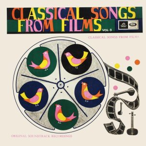 Classical Songs From Films Vol 3 - 3AEX 5196