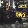 Jazzy B - Folk ‘n’ Funky 2 -158300001145600 - Punjabi Folk LP Vinyl Record