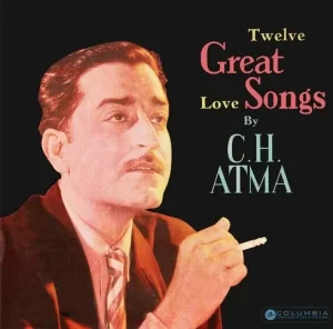 C. H. Atma (Twelve Great Love Songs) - 33ESX 4251