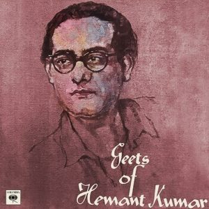 Hemant Kumar - Geets Of - 33ESX 4252 - (Condition - 75-80%) - Columbia Green Label - Cover Reprinted - LP Record