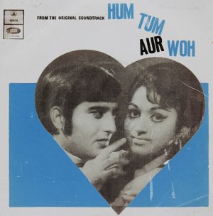 Hum Tum Aur Woh - EMOE 2123 - (Condition 80-85%) - Cover Reprinted - EP Record