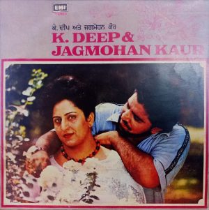 K. Deep & Jagmohan Kaur - ECSD 3046 - (75-80%) - CR - Punjabi Folk LP Vinyl