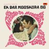 Ek Bar Mooskura Do - 2392 013 - (Condition 90-95%) – Cover Reprinted - Bollywood LP Vinyl Record