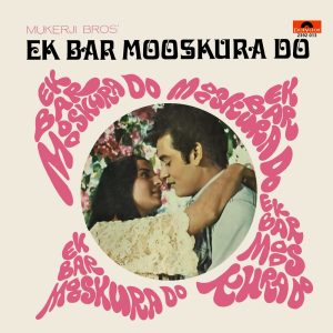 Ek Bar Mooskura Do - 2392 013 - (Condition 90-95%) – Cover Reprinted - Bollywood LP Vinyl Record