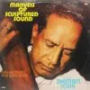 Bhimsen Joshi - Marvels Of Sculptured Sound - ECSD 2858 - (90-95%) - Indian Classical Vocal LP Vinyl